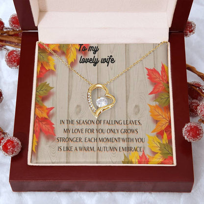 Forever Love Necklace to wife fall edition