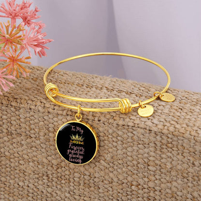 Circle Bangle to mom from son